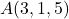 A(3,1,5)