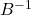 B^{-1}