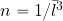 n=1/{{\bar{l}}^3}