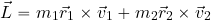 \begin{equation*} \vec{L}= m_1 \vec{r}_1\times \vec{v}_1 + m_2 \vec{r}_2\times \vec{v}_2 \end{equation*}