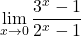 \displaystyle\lim_{x \to 0} \dfrac{3^x-1}{2^x -1}