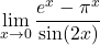 \displaystyle\lim_{x\to 0} \displaystyle\frac{e^x-\pi ^x}{\sin (2x)}