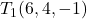 T_1(6,4,-1)