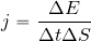 \begin{equation*} j={{\Delta E}\over {\Delta t \Delta S}} \end{equation*}