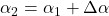 \alpha_{\rm 2} = \alpha_{\rm 1} + \Delta \alpha