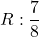 R: \displaystyle\frac{7}{8}