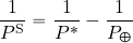 \begin{equation*} {{1\over {P^{\rm S}}} = {{1}\over {P^*}}-{1\over {P_\Earth}}} \end{equation*}