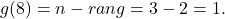 g(8)=n-rang=3-2=1.