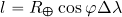 l=R_\Earth \cos \varphi \Delta \lambda