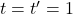 t=t'=1