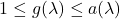 1\leq g(\lambda)\leq a(\lambda)