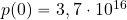 p(0)=3,7\cdot 10^{16}