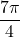 \dfrac{7 \pi}{4}