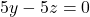 5y-5z=0