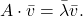 \[ A\cdot \bar{v}=\bar{\lambda}\bar{v}. \]