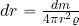 dr ={{dm}\over {4\pi r^2 \varrho}}