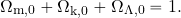 \begin{equation*} \Omega_{\rm m,0}+\Omega_{\rm k,0}+ \Omega_{\rm \Lambda,0}=1. \end{equation*}