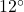 12\degr