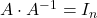 A\cdot A^{-1}=I_n