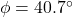 \phi = 40.7\degr