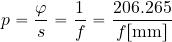 \begin{equation*} p = {{\varphi}\over s} = {1\over f}={{206.265}\over {f[{\rm mm}]}} \end{equation*}