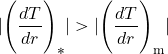 \begin{equation*} \lvert \Biggl({{dT}\over {dr}}\Biggr)_* \rvert > \vert \Biggl({{dT}\over {dr}}\Biggr)_{\rm m}\vert \end{equation*}