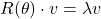 R(\theta)\cdot v=\lambda v