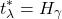 \begin{equation*} t^{*}_{\lambda} = H_{\gamma} \end{equation*}