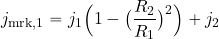 \begin{equation*} j_{\rm mrk, 1} = j_1 \Bigl({1-\bigl({{R_2}\over {R_1}}\bigr)^2}\Bigr) + j_2 \end{equation*}