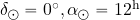 \delta_\odot = 0^{\rm \circ}, \alpha_\odot=12^{\rm h}