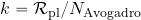 k={\cal{R}_{\rm pl}}/{N_{\rm Avogadro}}