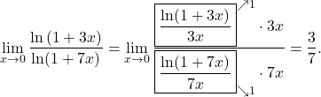 \[\lim_{x \to 0} \frac{\ln {(1+3x)}}{\ln (1+7x)} = \lim_{x \to 0} \frac{\boxed{\frac{\ln(1+3x)}{3x}}^{\nearrow 1} \cdot 3x}{\boxed{\frac{\ln(1+7x)}{7x}}_{\searrow 1} \cdot 7x} =\frac{3}{7}.\]