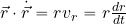 \vec{r}\cdot \dot{\vec{r}}=rv_r= r {{dr}\over {dt}}