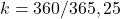 k = 360\degree/365,25