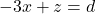 -3x+z=d