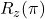 R_z(\pi)